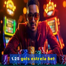 1.25 gols estrela bet